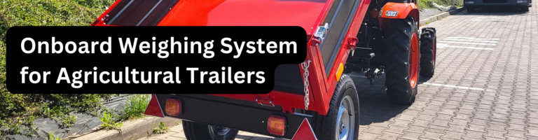 Onboard Weighing System for Agricultural Trailers